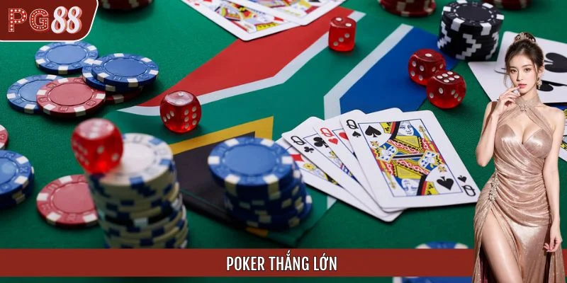 Tiết Lộ Cách Chơi Poker Thắng Lớn Tại PG88 Siêu Đỉnh 2025
